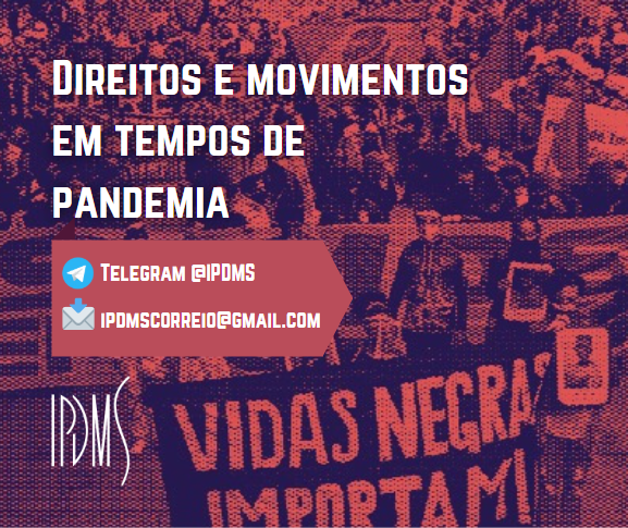 Chamada para contribuições – Direitos e movimentos em tempos de pandemia