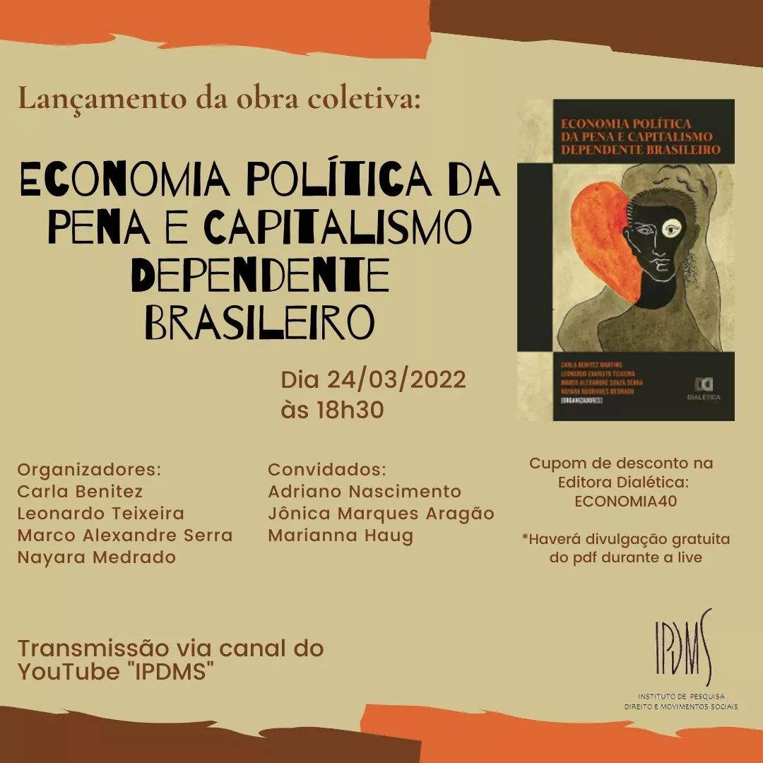 Livro – Economia política da pena e capitalismo dependente brasileiro